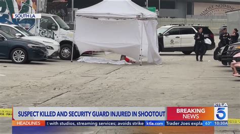 Suspect killed, security guard wounded in shootout in South L.A. 